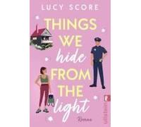 Things We Hide From The Light