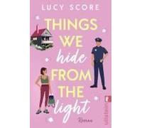 Things We Hide From The Light