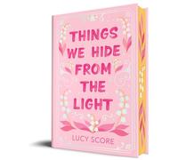 Things We Hide from the Light (Collector's Edition)