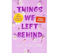 Things We Left Behind [German] by Score, Lucy [Paperback Germany] NEUF