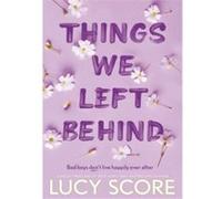 Lucy – Things We Left Behind – Story of My Life – Bestseller du Sunday Times, sensation TikTok