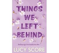 Things We Left Behind: the heart-pounding new book from the bestselling author