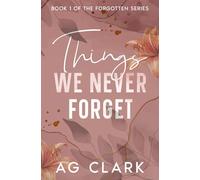 Things We Never Forget