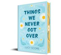 Things We Never Got Over (Collector's Edition)