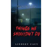 Things We Shouldn't Do