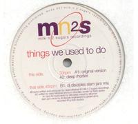 Things We Used To Do