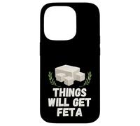 Things Will Get Feta Cube Jeu de Mots au Fromage Amusant Coque pour iPhone 14 Pro