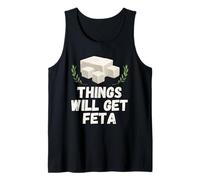 Things Will Get Feta Cube Jeu de Mots au Fromage Amusant Débardeur