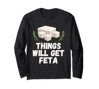 Things Will Get Feta Cube Jeu de Mots au Fromage Amusant Manche Longue