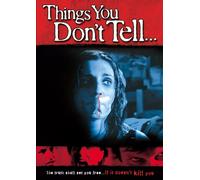 Things You Don't Tell