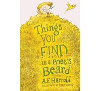 Things You Find in a Poet's Beard