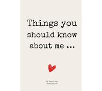 Things you should know about me