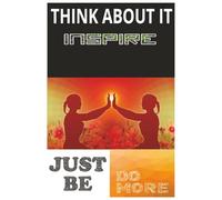 Think About It: Positive Journal