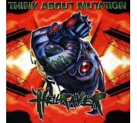 Think About Mutation - Hellraver [Import]
