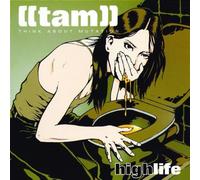 Think About Mutation - High Life [Import]