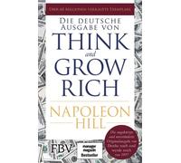 Think and Grow Rich - Deutsche Ausgabe [German] by Hill, Napoleon [Paperback]