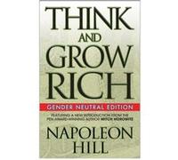 Think and Grow Rich Gender Neutral Edition by Mitch Horowitz Mitch Horowitz Napoleon Hill (Auteur)