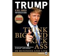 THINK BIG & KICK ASS BUSN &