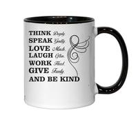 Think Deeply Speak Gentle Love Much Laugh Much Give Freely and Be Kind Tasse en céramique Noir
