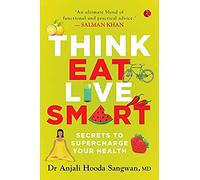 Think, Eat, Live Smart