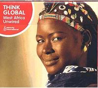 Compilation - Think Global: West Africa Unwired [Import]