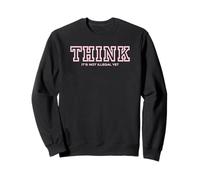 Think It's Not Illégal Yet Collegiate Style Sweatshirt