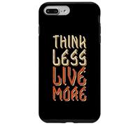 Think Less Live More - Design rétro avec Citation de Motivation Coque pour iPhone 7 Plus/8 Plus