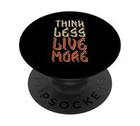 Think Less Live More - Design rétro avec Citation de Motivation PopSockets PopGrip Adhésif