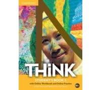 Think Level 3 Livre de l'élève avec cahier d'exercices en ligne et entraînement en ligne
