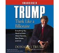 Donald J Trump Trump: Think Like a Billionaire (CD)