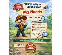 Think Like a Detective : Big Words That Trick You