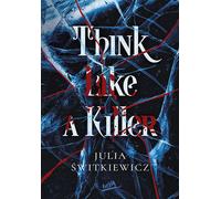 Think Like a Killer - Julia Świtkiewicz (livre en polonais)