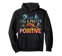 Think Like A Proton Stay Positive Perioic Table Teacher Sweat à Capuche