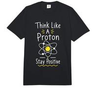 Think Like A Proton Stay Positive Science Nerd Chimie Jeu de Mots Comfort Colors Adult Heavyweight T-Shirt