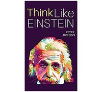 Think Like Einstein