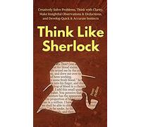 Think Like Sherlock