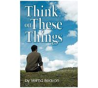 Think On These Things