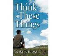 Think On These Things