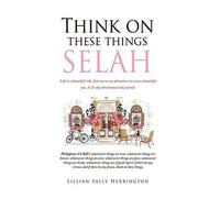 Think On These Things Selah