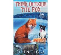 Think Outside the Fox