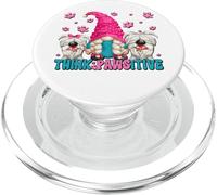 Think Pawsitive Dog Quote for Women Funny Puppy Dog GNOME PopSockets PopGrip pour MagSafe