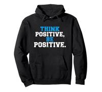 Think Positive Be Positive Bold Distressed Motivation Sweat à Capuche