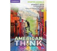 Think Second edition Starter Student's Book and Workbook with Digital Pack Combo A American English