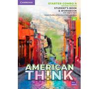 Think – Starter Student's Book et Workbook Combo A – Pack numérique – 2e édition – Anglais américain