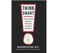 Think Smart Richard M. Restak (Auteur)