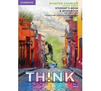 Think Starter Student's Book and Workbook with Digital Pack Combo B British English