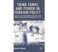 Think Tanks and Power in Foreign Policy Inderjeet Parmar (Auteur)