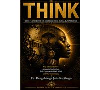 THINK: The Handbook of Intellectual Nega Knowledge