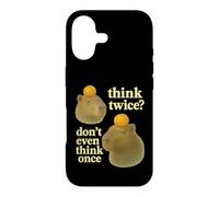 Think Twice? Don't Even Think Once Coque pour iPhone 17