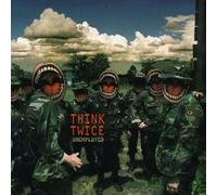 Think Twice - Unemployed [Import]